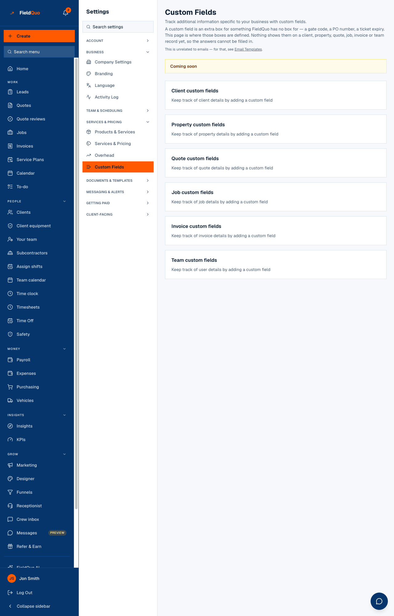 Settings → Custom Fields — the Coming soon panel, then one section per record type.