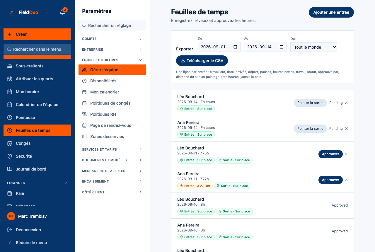 Feuilles de temps — une ligne par pointage, les puces Entrée et Sortie, un bouton Approuver sur les lignes en attente, et la légende de position en dessous.